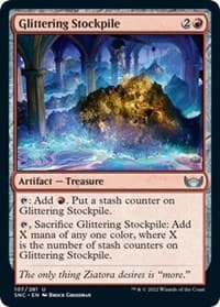 Glittering Stockpile - Streets of New Capenna - Magic: The Gathering card