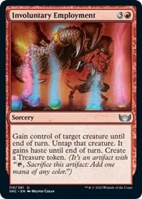 Involuntary Employment - Streets of New Capenna - Magic: The Gathering card
