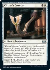 Citizen's Crowbar - Streets of New Capenna - Magic: The Gathering card