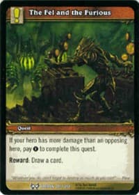 The Fel and the Furious - The Hunt for Illidan - WoW card