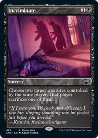 Incriminate - Promo Pack: Streets of New Capenna - Magic: The Gathering card