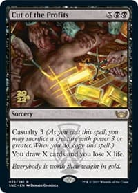 Cut of the Profits - Prerelease Cards - Magic: The Gathering card