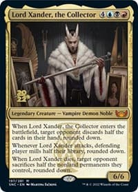 Lord Xander, the Collector - Prerelease Cards - Magic: The Gathering card
