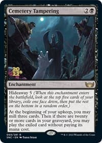 Cemetery Tampering - Prerelease Cards - Magic: The Gathering card