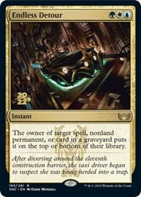 Endless Detour - Prerelease Cards - Magic: The Gathering card