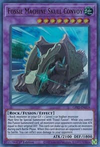 Fossil Machine Skull Convoy - Ghosts From the Past: The 2nd Haunting - YuGiOh card