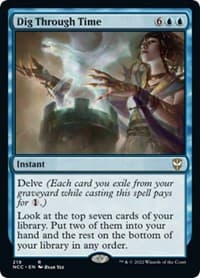 Dig Through Time - Commander: Streets of New Capenna - Magic: The Gathering card