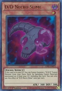 D/D Necro Slime - Ghosts From the Past: The 2nd Haunting - YuGiOh card