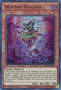 Despian Tragedy - Ghosts From the Past: The 2nd Haunting - YuGiOh card