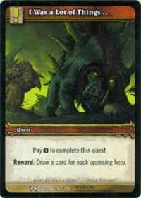 I Was a Lot of Things - The Hunt for Illidan - WoW card