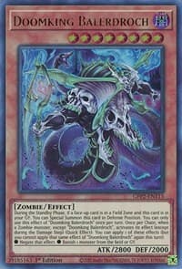 Doomking Balerdroch - Ghosts From the Past: The 2nd Haunting - YuGiOh card