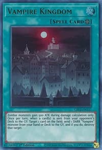 Vampire Kingdom - Ghosts From the Past: The 2nd Haunting - YuGiOh card