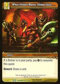 What Illidan Wants, Illidan Gets - The Hunt for Illidan - WoW card