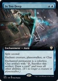 In Too Deep (Extended Art) - Commander: Streets of New Capenna - Magic: The Gathering card