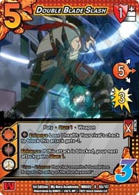 Double Blade Slash - UniVersus: My Hero Academia: Crimson Rampage - UniVersus card