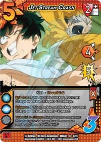 Jet Stream Crash - UniVersus: My Hero Academia: Crimson Rampage - UniVersus card