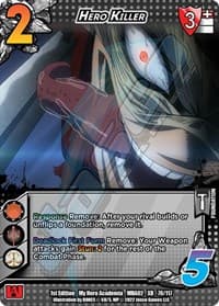 Hero Killer (XR) - UniVersus: My Hero Academia: Crimson Rampage - UniVersus card