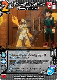Going Out To Fight Some Villains - UniVersus: My Hero Academia: Crimson Rampage - UniVersus card