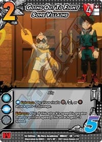 Going Out To Fight Some Villains (XR) - UniVersus: My Hero Academia: Crimson Rampage - UniVersus card