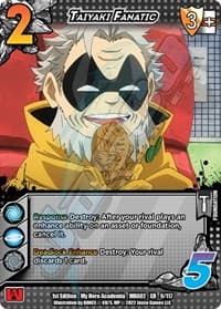 Taiyaki Fanatic (XR) - UniVersus: My Hero Academia: Crimson Rampage - UniVersus card