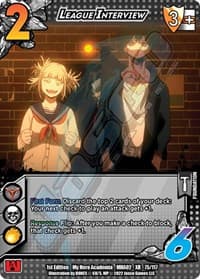 League Interview (XR) - UniVersus: My Hero Academia: Crimson Rampage - UniVersus card