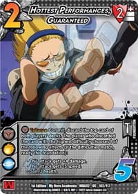 Hottest Performances, Guaranteed - UniVersus: My Hero Academia: Crimson Rampage - UniVersus card