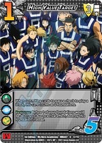 High Value Target - UniVersus: My Hero Academia: Crimson Rampage - UniVersus card