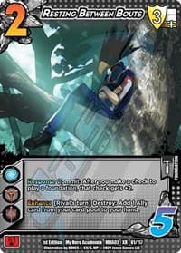 Resting Between Bouts (XR) - UniVersus: My Hero Academia: Crimson Rampage - UniVersus card
