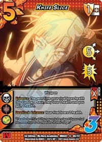 Knife Slice - UniVersus: My Hero Academia: Crimson Rampage - UniVersus card