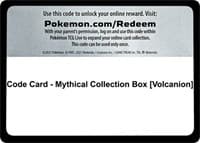 Code Card - Mythical Collection Box [Volcanion] - Generations - Pokemon card