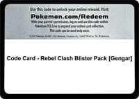 Code Card - Rebel Clash Blister Pack [Gengar] - SWSH02: Rebel Clash - Pokemon card