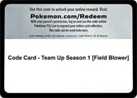 Code Card - Team Up Season 1 [Field Blower] - SM - Team Up - Pokemon card