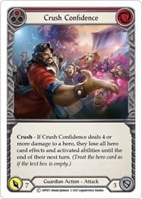 Crush Confidence (Red) - History Pack Vol.1 - Flesh and Blood TCG card