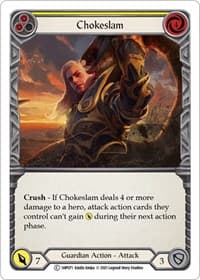 Chokeslam (Yellow) - History Pack Vol.1 - Flesh and Blood TCG card