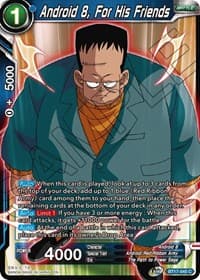 Android 8, For His Friends - Ultimate Squad - Dragon Ball Super: Masters card