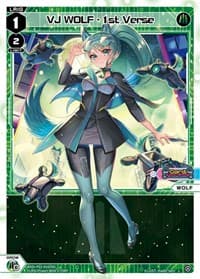 VJ WOLF - 1st Verse - Standup Diva - WIXOSS card