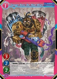 Danger Boyz the Mad Mixer - Become the Hero! - Gate Ruler card