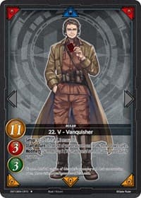 22. V - Vanquisher (CR10) - Become the Hero! - Gate Ruler card