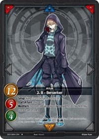 2. B - Berserker (CR4) - Become the Hero! - Gate Ruler card