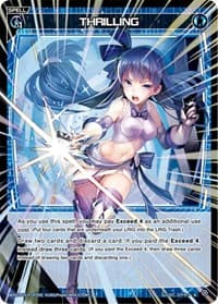 THRILLING (Parallel Foil) - Standup Diva - WIXOSS card