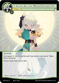 I Alone Am the World-Honored One - Game of Gods: Revolution - Force of Will card