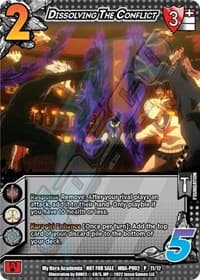Dissolving The Conflict (Plus Ultra Pack 2) - UniVersus: My Hero Academia Promo Cards - UniVersus card