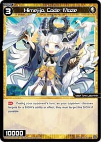 Himejijo, Code: Maze - Standup Diva - WIXOSS card