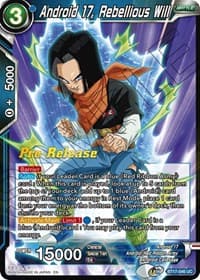 Android 17, Rebellious Will - Ultimate Squad Pre-Release Cards - Dragon Ball Super: Masters card