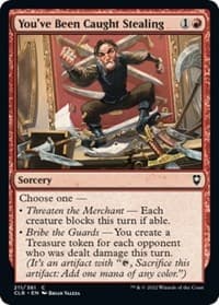 You've Been Caught Stealing - Commander Legends: Battle for Baldur's Gate - Magic: The Gathering card