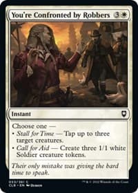 You're Confronted by Robbers - Commander Legends: Battle for Baldur's Gate - Magic: The Gathering card