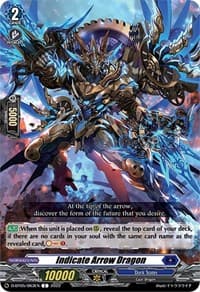 Indicate Arrow Dragon - D-BT05: Triumphant Return of the Brave Heroes - Cardfight Vanguard card