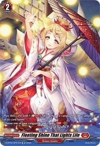 Fleeting Shine That Lights Life (SP) - D-BT05: Triumphant Return of the Brave Heroes - Cardfight Vanguard card