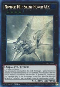 Number 101: Silent Honor ARK - Legendary Duelists: Duels From the Deep - YuGiOh card