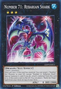 Number 71: Rebarian Shark - Legendary Duelists: Duels From the Deep - YuGiOh card